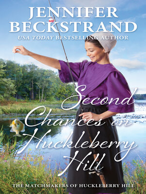 cover image of Second Chances on Huckleberry Hill